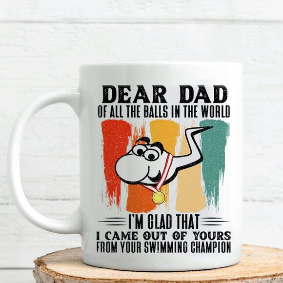 Funny Dad Mug | "Of All the Balls in the World" | White Ceramic 11 oz - Picture 2 of 4